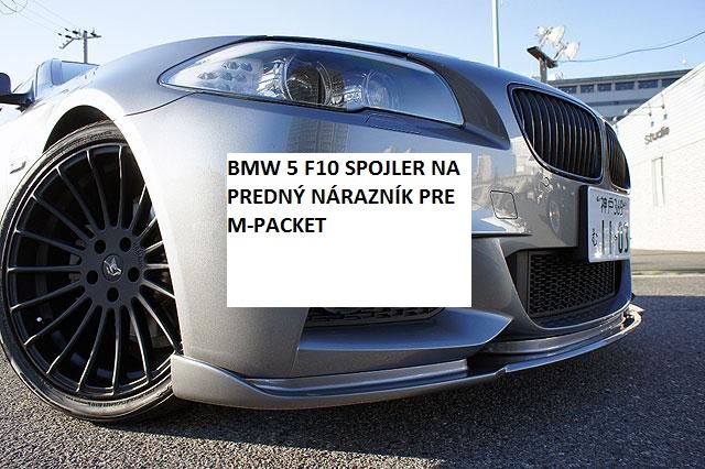 BMW 5 F10 M Packet :DIFÚZOR NA PREDNÝ NÁRAZNÍK M-Look - Kliknutím na obrázok zatvorte -