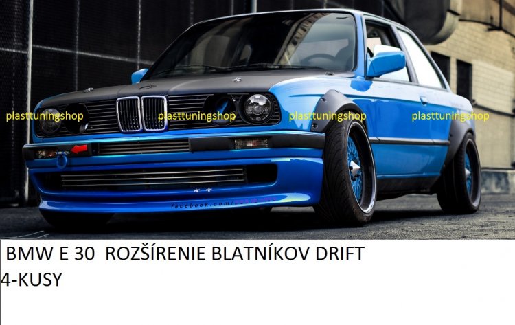 BMW E30:ROZŠÍRENIE BLATNÍKOV DRIFT /Sada 4-kusy/ - Kliknutím na obrázok zatvorte -